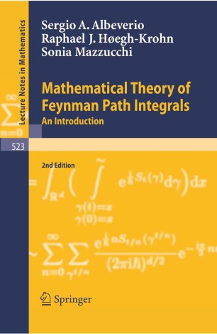 mechanics geometric feynman mathematical integrals theory path