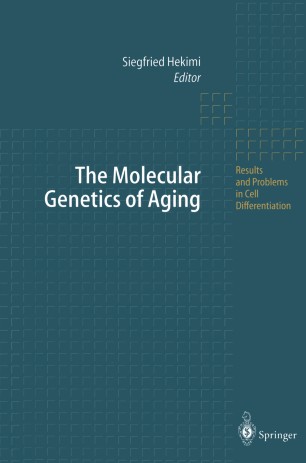 The Molecular Genetics Of Aging Springerlink