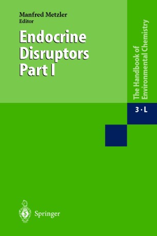 Endocrine Disruptors Part I Springerlink