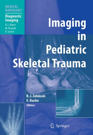 Imaging In Pediatric Skeletal Trauma Springerlink - 