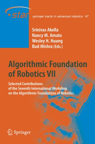 Algorithmic Foundation Of Robotics Vii Springerlink