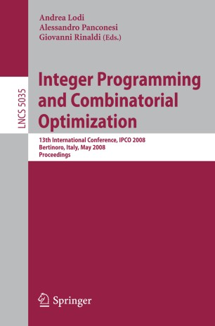 Integer Programming and Combinatorial Optimization | SpringerLink
