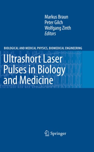 Ultrashort Laser Pulses In Biology And Medicine Springerlink