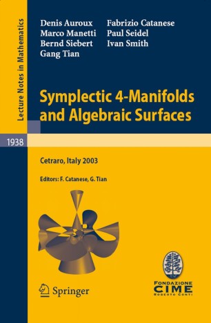 Symplectic 4-Manifolds and Algebraic Surfaces | SpringerLink