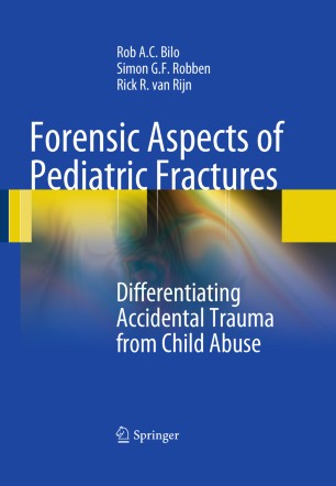 Forensic Aspects Of Pediatric Fractures Springerlink