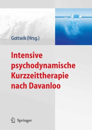 Intensive Psychodynamische Kurzzeittherapie Nach Davanloo Springerlink