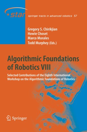 Algorithmic Foundation Of Robotics Viii Springerlink