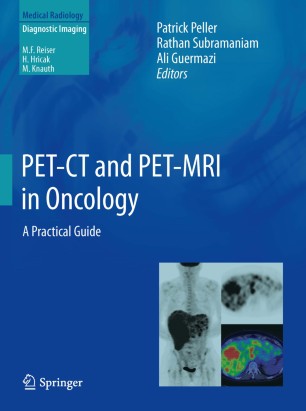 Pet Ct And Pet Mri In Oncology Springerlink