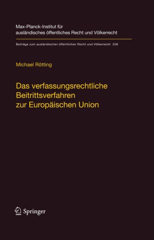 Das Verfassungsrechtliche Beitrittsverfahren Zur Europaischen Union Springerlink