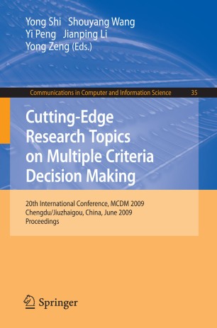 Cutting Edge Research Topics On Multiple Criteria Decision Making Springerlink