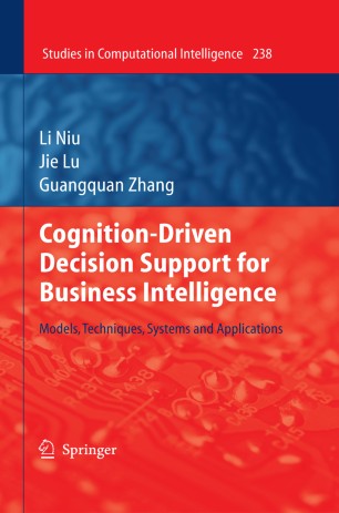 Cognition Driven Decision Support For Business