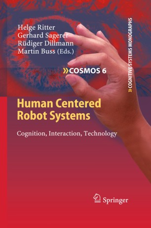 Human Centered Robot Systems Springerlink