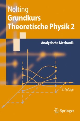 Grundkurs Theoretische Physik 2 | SpringerLink