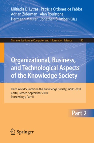 Organizational, Business, and Technological Aspects of the Knowledge  Society | SpringerLink