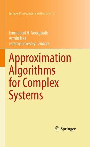 Approximation Algorithms for Complex Systems | SpringerLink