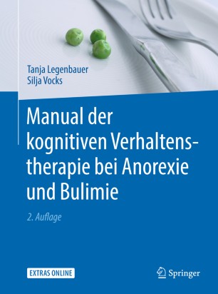 Manual Der Kognitiven Verhaltenstherapie Bei Anorexie Und Bulimie Springerlink