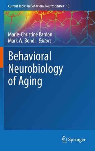 Behavioral Neurobiology Of Aging Springerlink