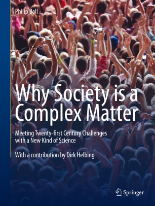 Why Society Is A Complex Matter Springerlink