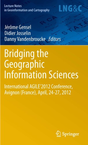 Bridging the Geographic Information Sciences | SpringerLink