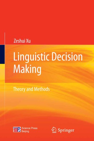 Linguistic Decision Making | SpringerLink