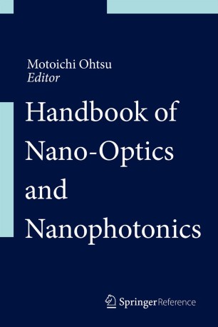 Handbook of Nano-Optics and Nanophotonics