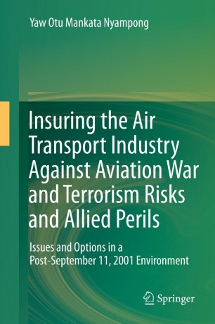 Insuring The Air Transport Industry Against Aviation War