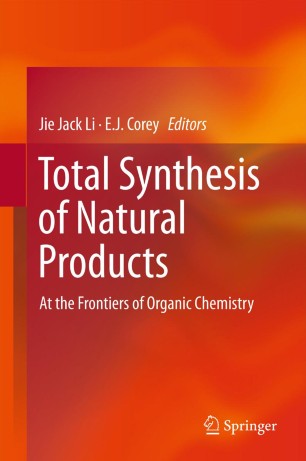 Total Synthesis Of Natural Products At The Frontiers Of Organic
Chemistry