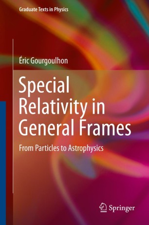 Special Relativity In General Frames Springerlink
