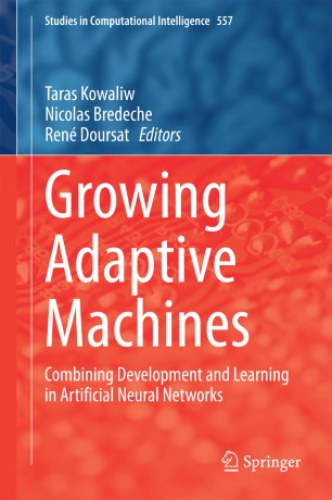 Growing Adaptive Machines Springerlink
