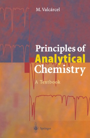 Principles Of Analytical Chemistry Springerlink