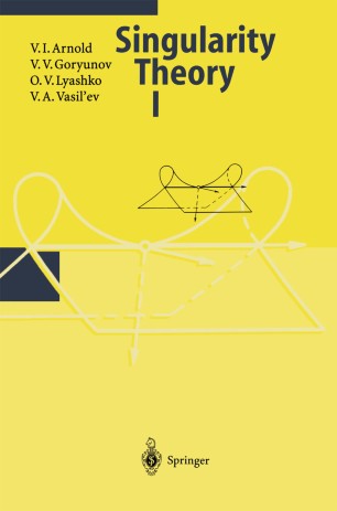 Singularity Theory I Springerlink