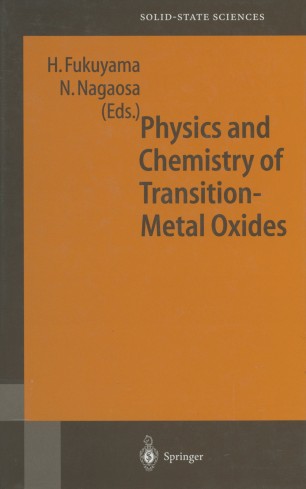 Physics And Chemistry Of Transition Metal Oxides