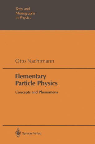 Elementary Particle Physics Springerlink - 
