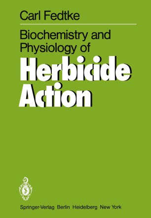 Biochemistry And Physiology Of Herbicide Action Springerlink - 