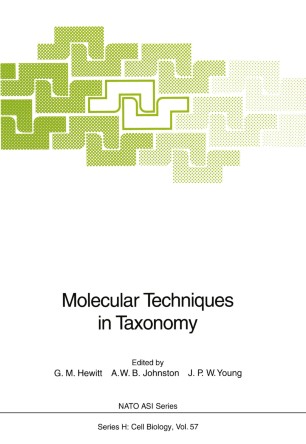 Molecular Techniques In Taxonomy Springerlink