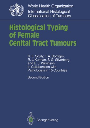 Histological Typing Of Female Genital Tract Tumours Springerlink