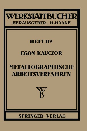 Metallographische Arbeitsverfahren Springerlink
