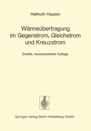 Wärmeübertragung Im Gegenstrom Gleichstrom Und Kreuzstrom - 