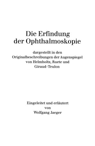 Die Erfindung Der Ophthalmoskopie | Springerlink