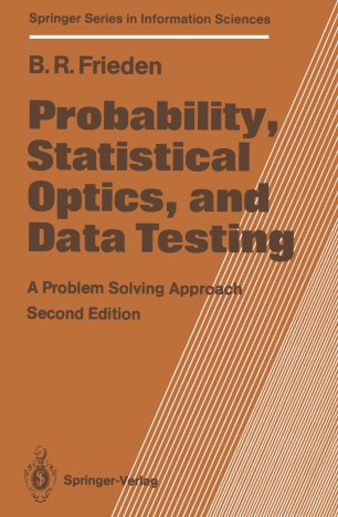 Probability Statistical Optics And Data Testing A Problem Solving
Approach Springer Series In Information