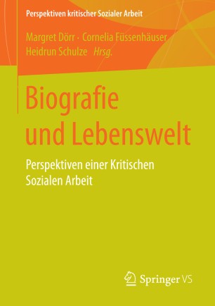 Biografie und Lebenswelt | SpringerLink