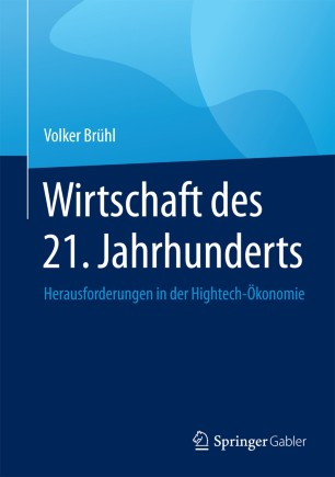 Wirtschaft Des 21. Jahrhunderts | Springerlink