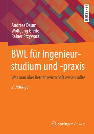 Bwl Fur Ingenieurstudium Und Praxis Springerlink