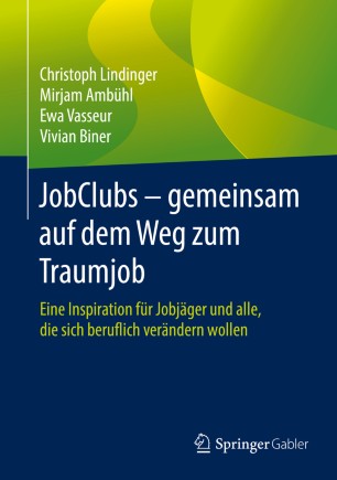 JobClubs - gemeinsam auf dem Weg zum Traumjob | SpringerLink
