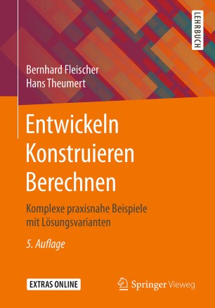 Entwickeln Konstruieren Berechnen Springerlink