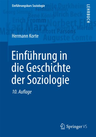 Einfuhrung In Die Geschichte Der Soziologie Springerlink
