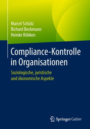 Compliance-Kontrolle in Organisationen | SpringerLink