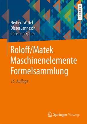 Alle Infos zur neuen Auflage: Roloff/Matek Maschinenelemente | Springer ...