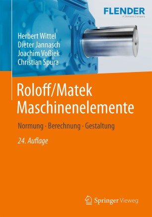 Alle Infos zur neuen Auflage: Roloff/Matek Maschinenelemente | Springer ...
