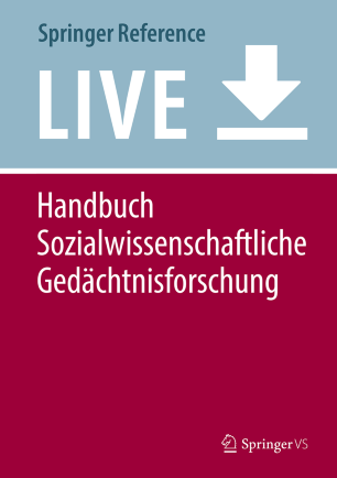 Handbuch sozialwissenschaftliche Gedächtnisforschung